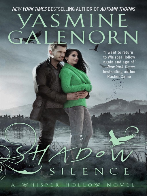 Title details for Shadow Silence by Yasmine Galenorn - Available